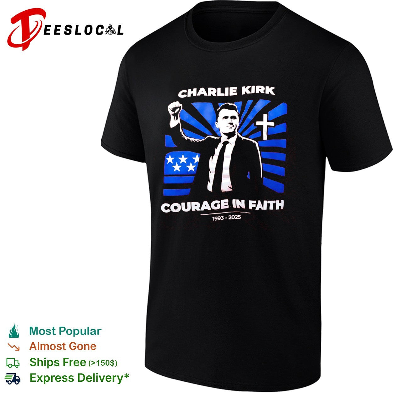 Charlie Kirk courage in faith flag cross 1993 2025 shirt