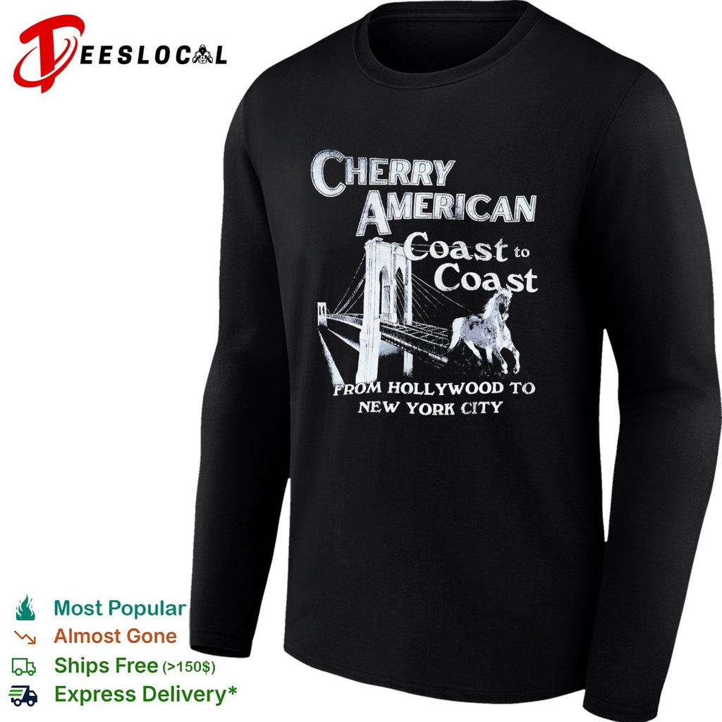 Cherry American Coast to Coast from Hollywood to New York City horse bridge shirt