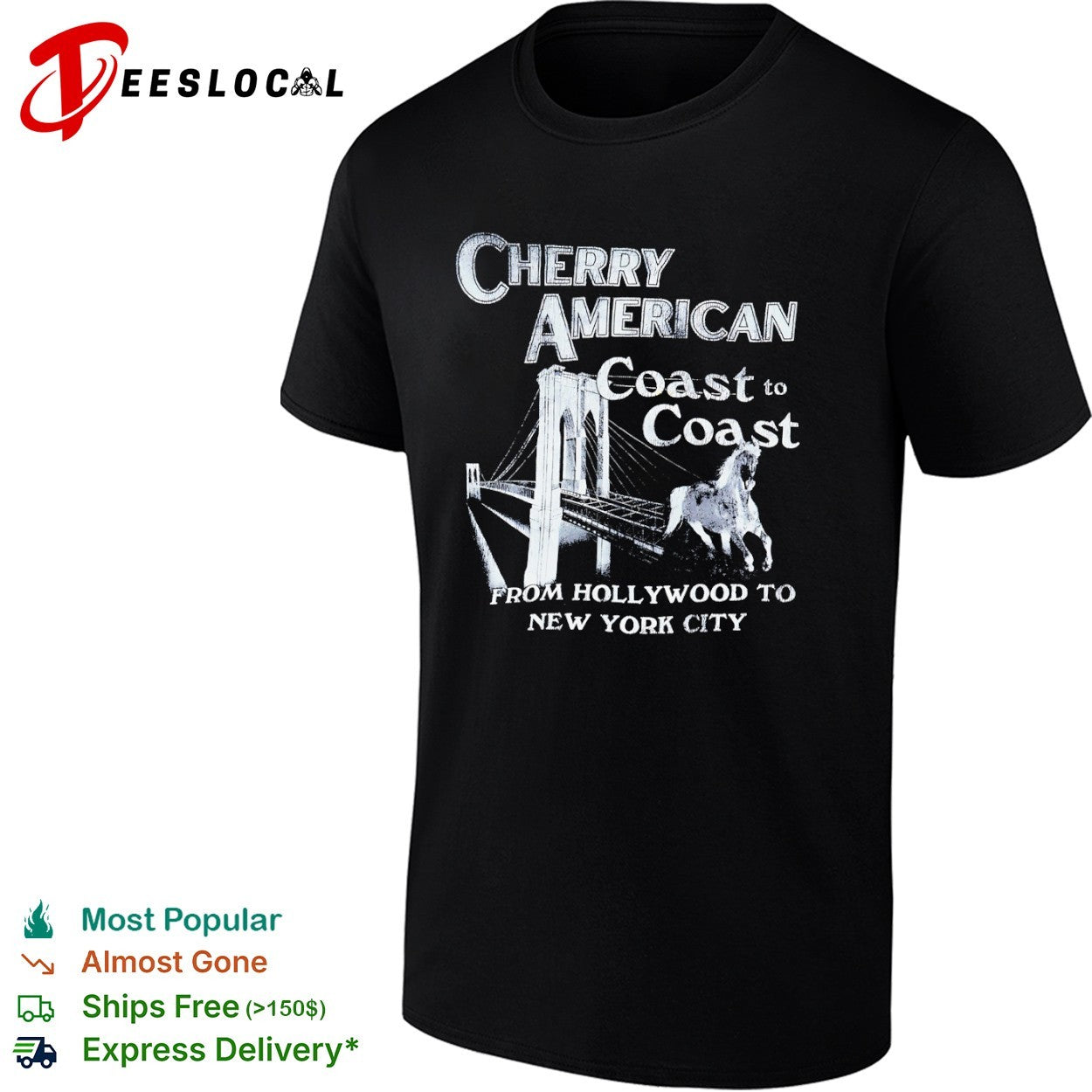 Cherry American Coast to Coast from Hollywood to New York City horse bridge shirt