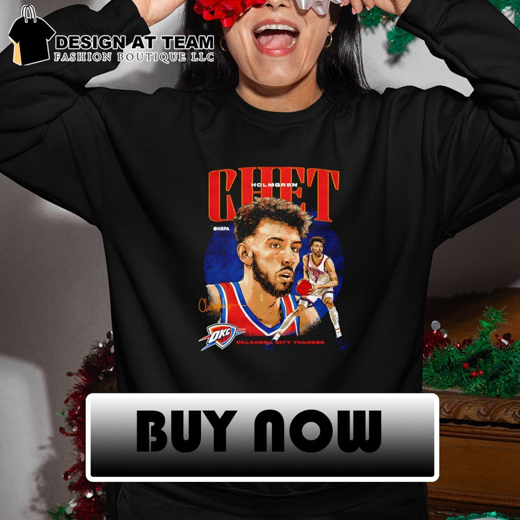 Chet Holmgren Oklahoma City Thunder Basketball NBA signature vintage shirt