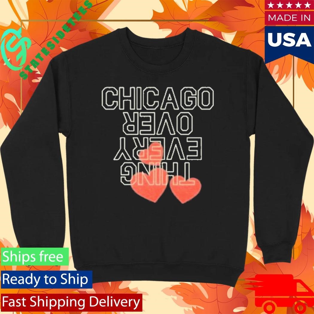 Chicago Over Everything Heart Shirt