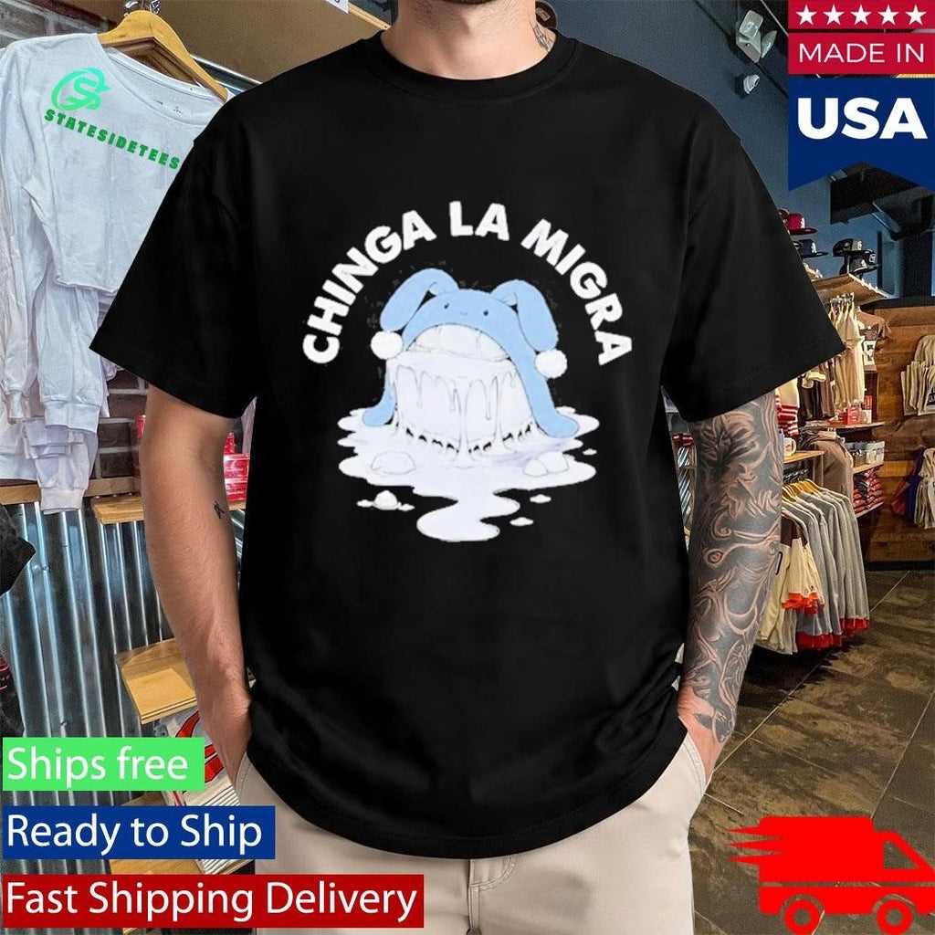 Chinga La Migra Shirt