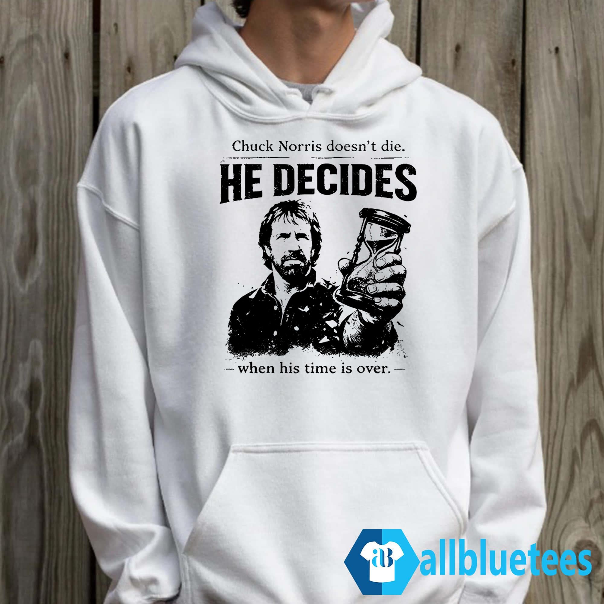 Chuck Norris Doesn’t Die He Decides When His Time Is Over Shirt