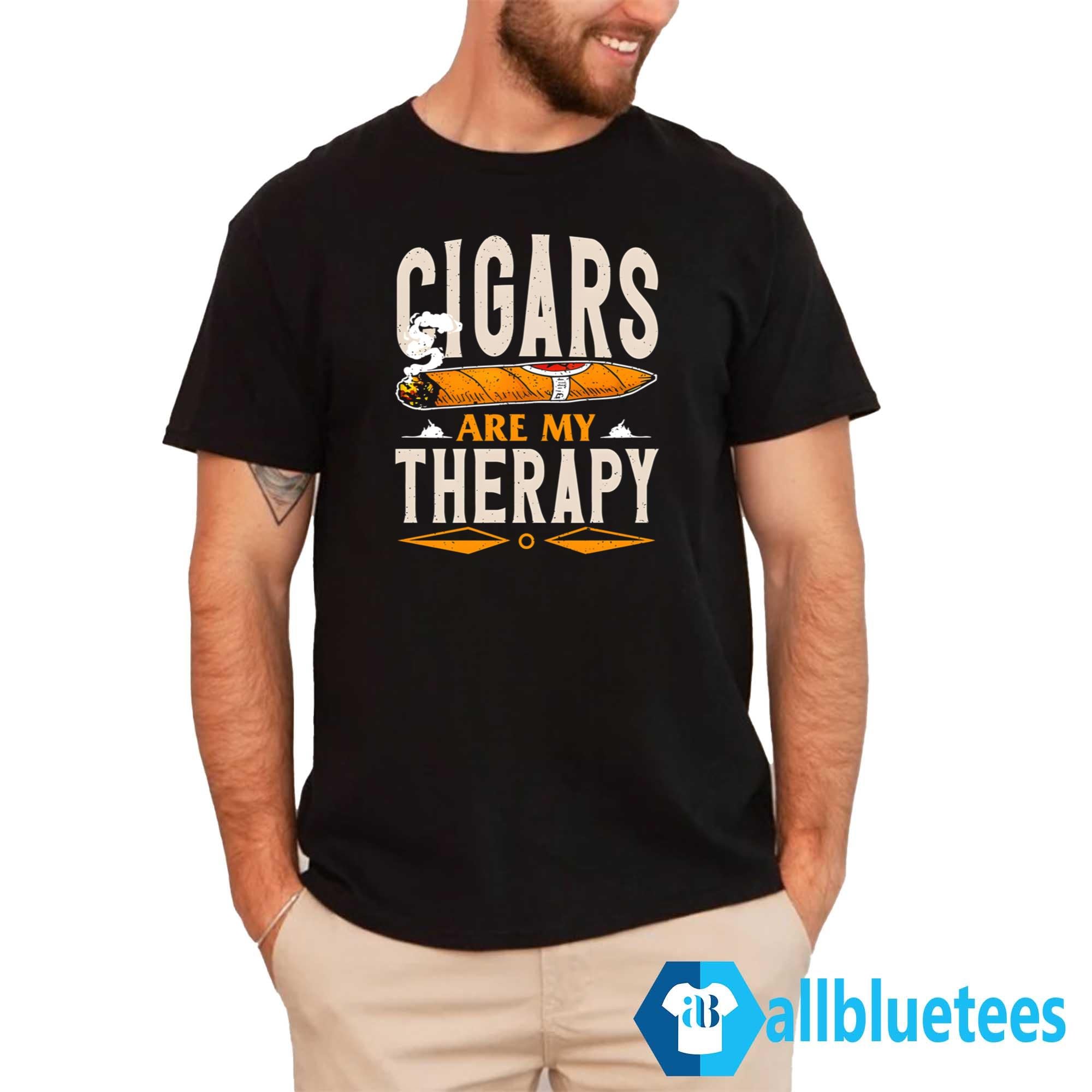 Cigars Are My Therapy Shirt
