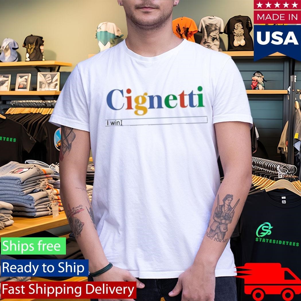 Cignetti I Win Search Bar Shirt