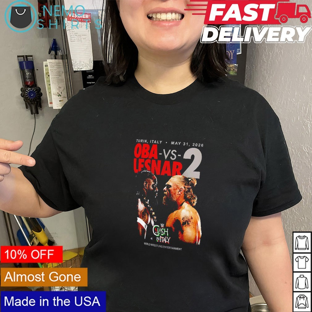 Clash In Italy Oba Femi vs Brock Lesnar 2 Turin Italy 2026 shirt