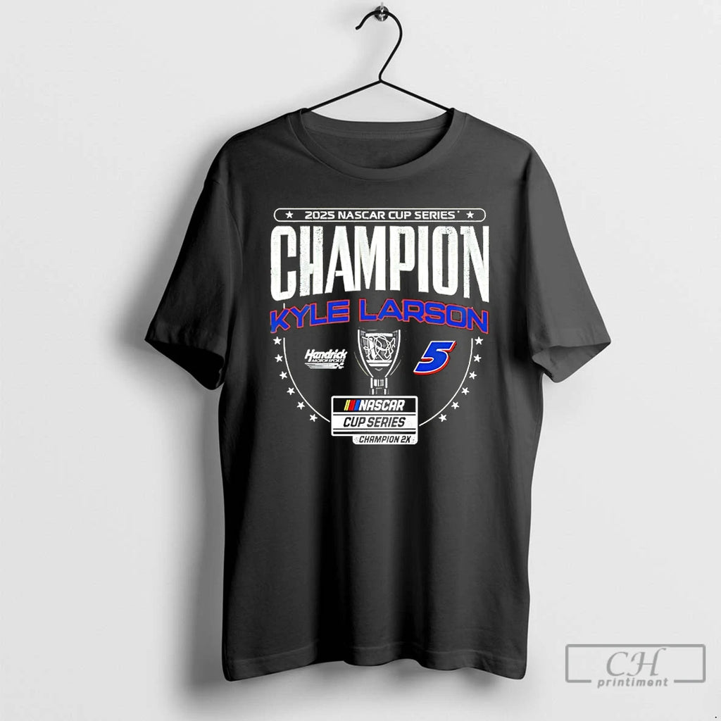 Classic 2025 Nascar Cup Series 2x Champion Kyle Larson 5 T Shirts Hoodie Sweatshirt | PurePodTees.com