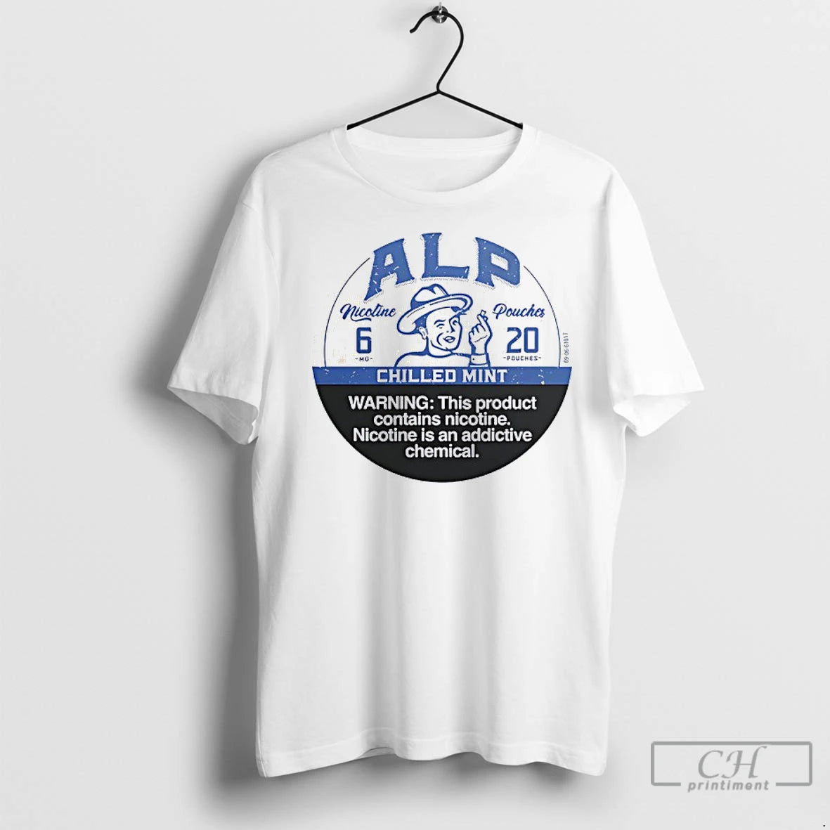 Classic Alp Chilled Mint Warning This Product Contains Nicotine Shirt Hoodie Sweatshirt | PurePodTees.com