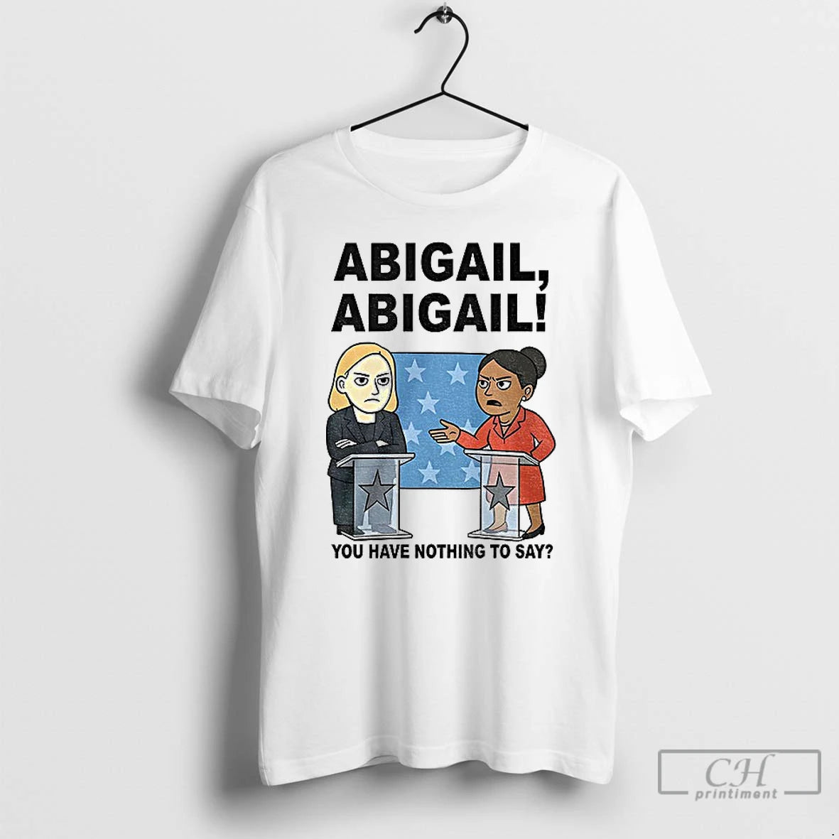 Classic Abigail You Have Nothing To Say Cartoon T Shirts Hoodie Sweatshirt | PurePodTees.com