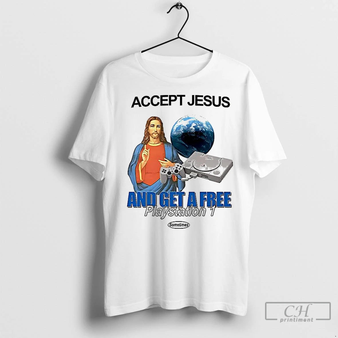 Classic Accept Jesus And Get A Free Playstation 1 Shirt Hoodie Sweatshirt | PurePodTees.com