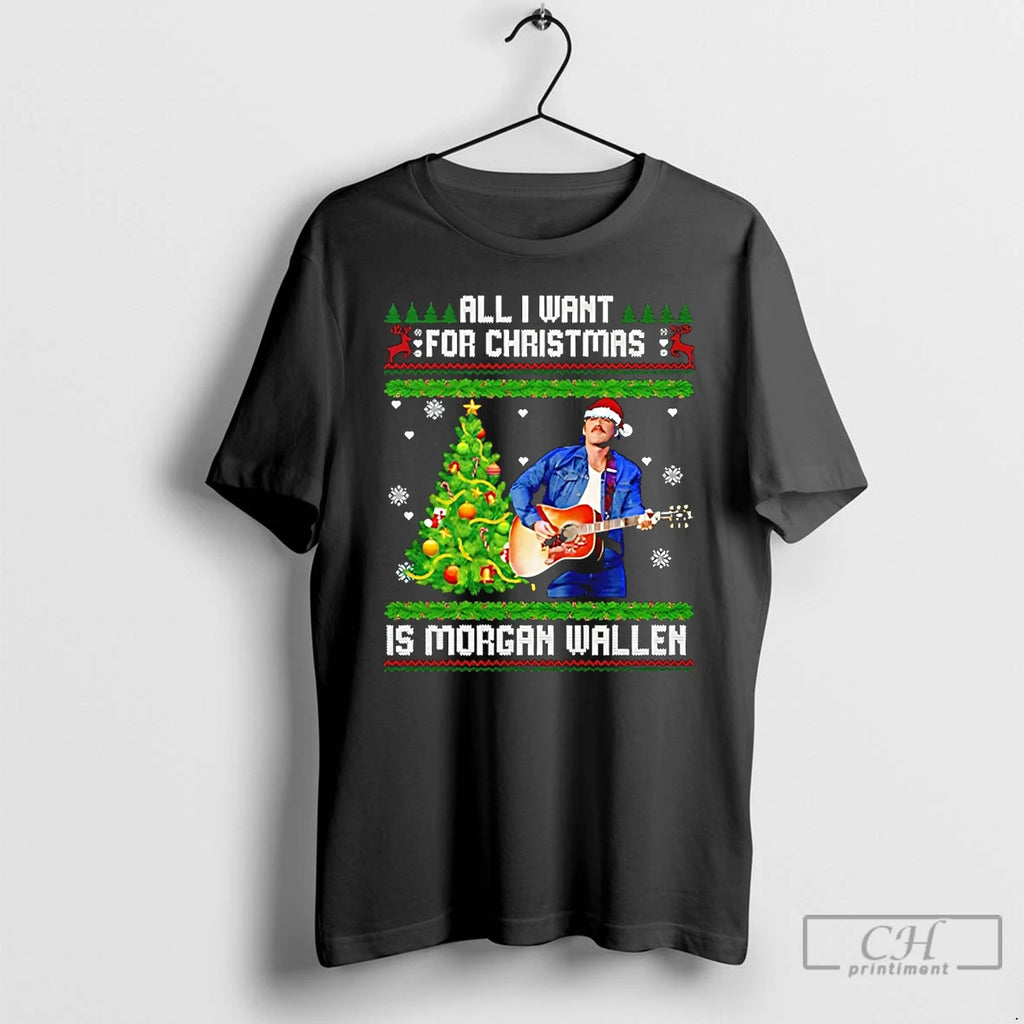 Classic All I Want For Christmas Is Morgan Wallen Ugly T Shirts Hoodie Sweatshirt | PurePodTees.com