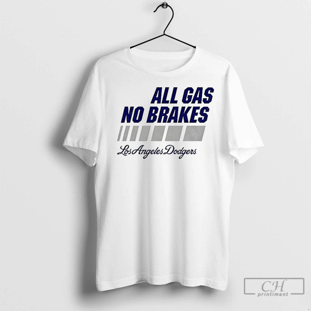 Classic All Gas No Brakes Los Angeles Dodgers Back 2 Back Champions Mlb World Series Shirt Hoodie Sweatshirt