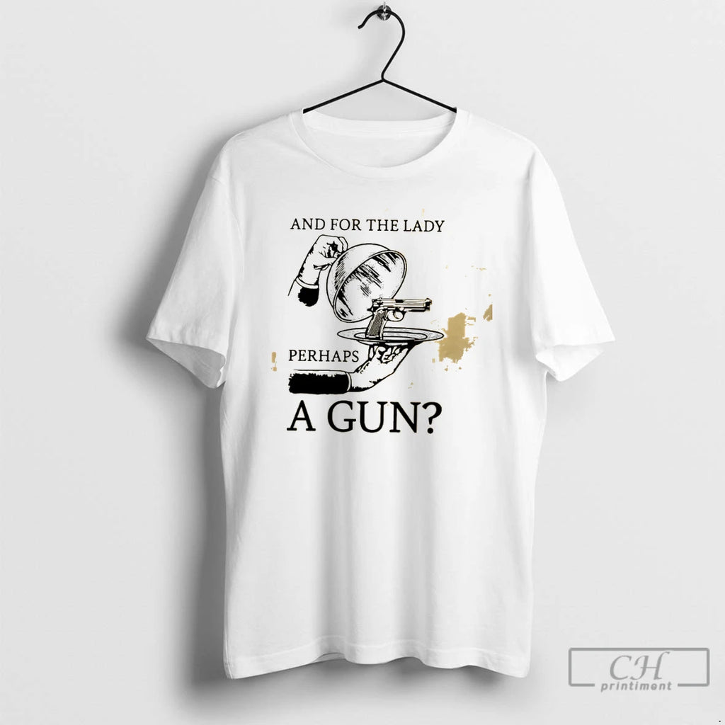 Classic And For The Lady Perhaps A Gun