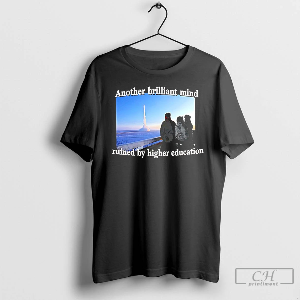 Classic Another Brilliant Mind Ruined By Higher Education T Shirts