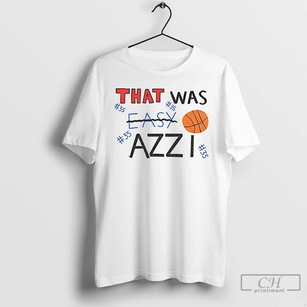Classic Azzi Fudd Az35 That Was Easy Azzi T Shirts Hoodie Sweatshirt | PurePodTees.com