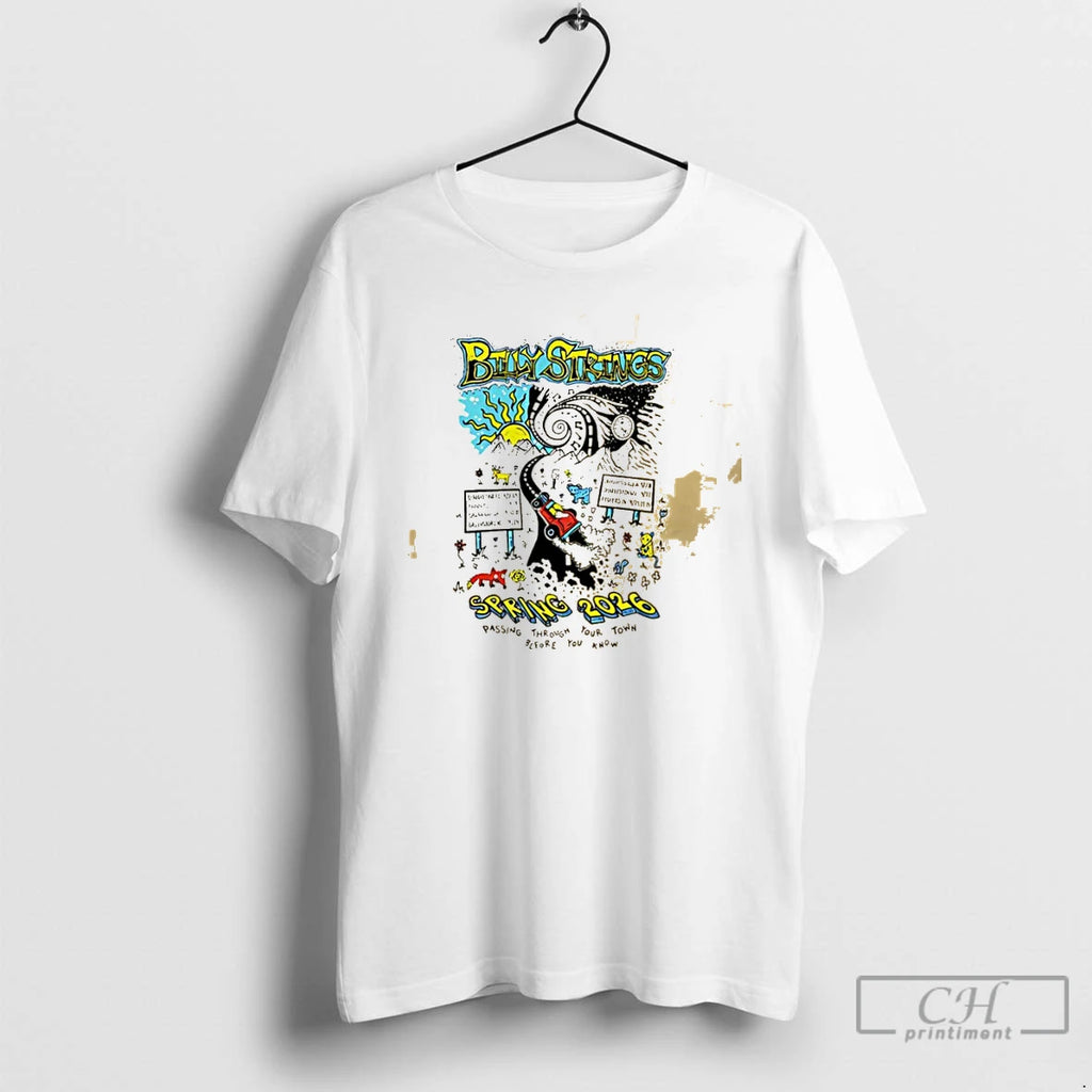 Classic Billy Strings Spring Tour 2026 Highway Hypnosis Passing Through Your Town T Shirts Sweater