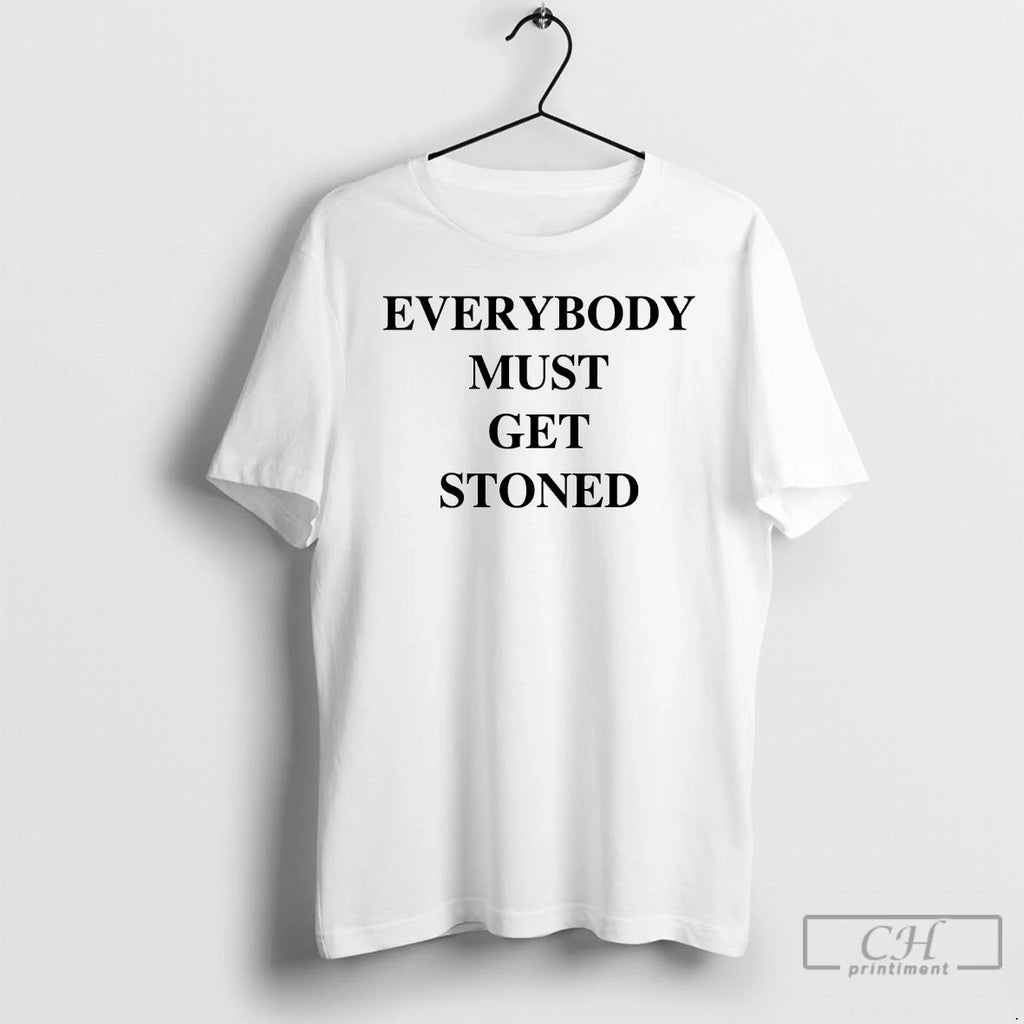 Classic Bob Dylan Everyone Must Get Stoned T Shirts Hoodie Sweatshirt | PurePodTees.com