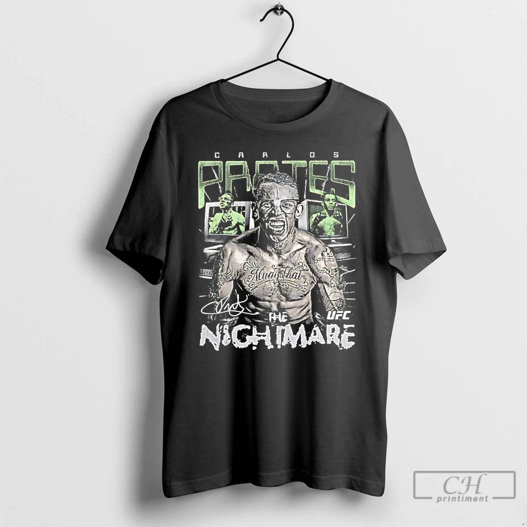 Classic Carlos Prates The Nightmare Ufc Signature Graphic Shirt Hoodie Sweatshirt | PurePodTees.com
