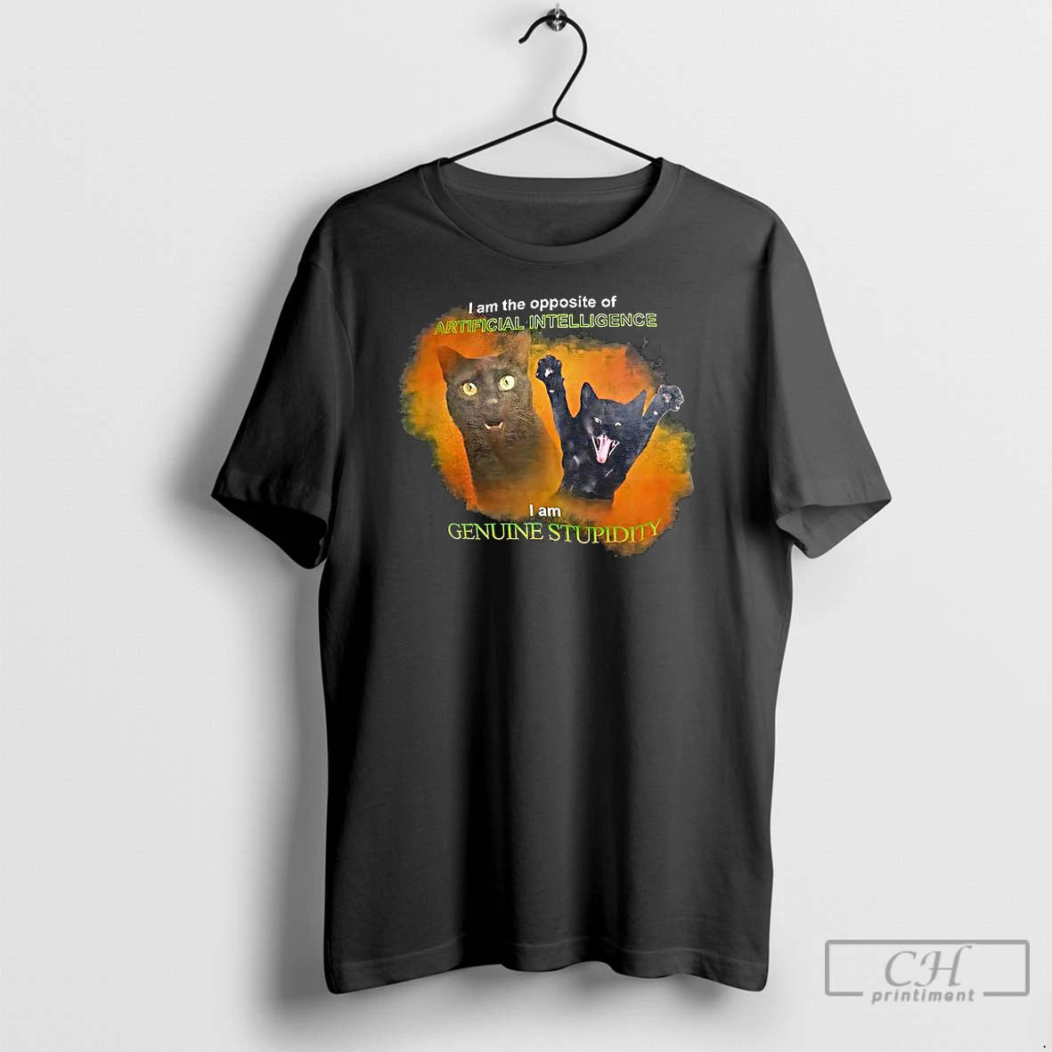 Classic Cat I Am The Opposite Of Artificial Intelligence Shirt Hoodie Sweatshirt | PurePodTees.com