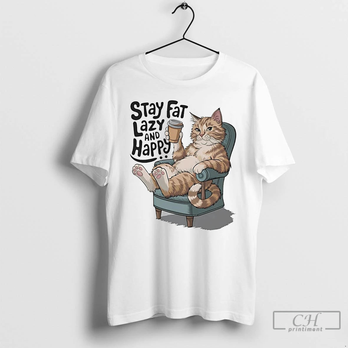 Classic Cat Stay Fat Lazy And Happy T Shirts Hoodie Sweatshirt | PurePodTees.com