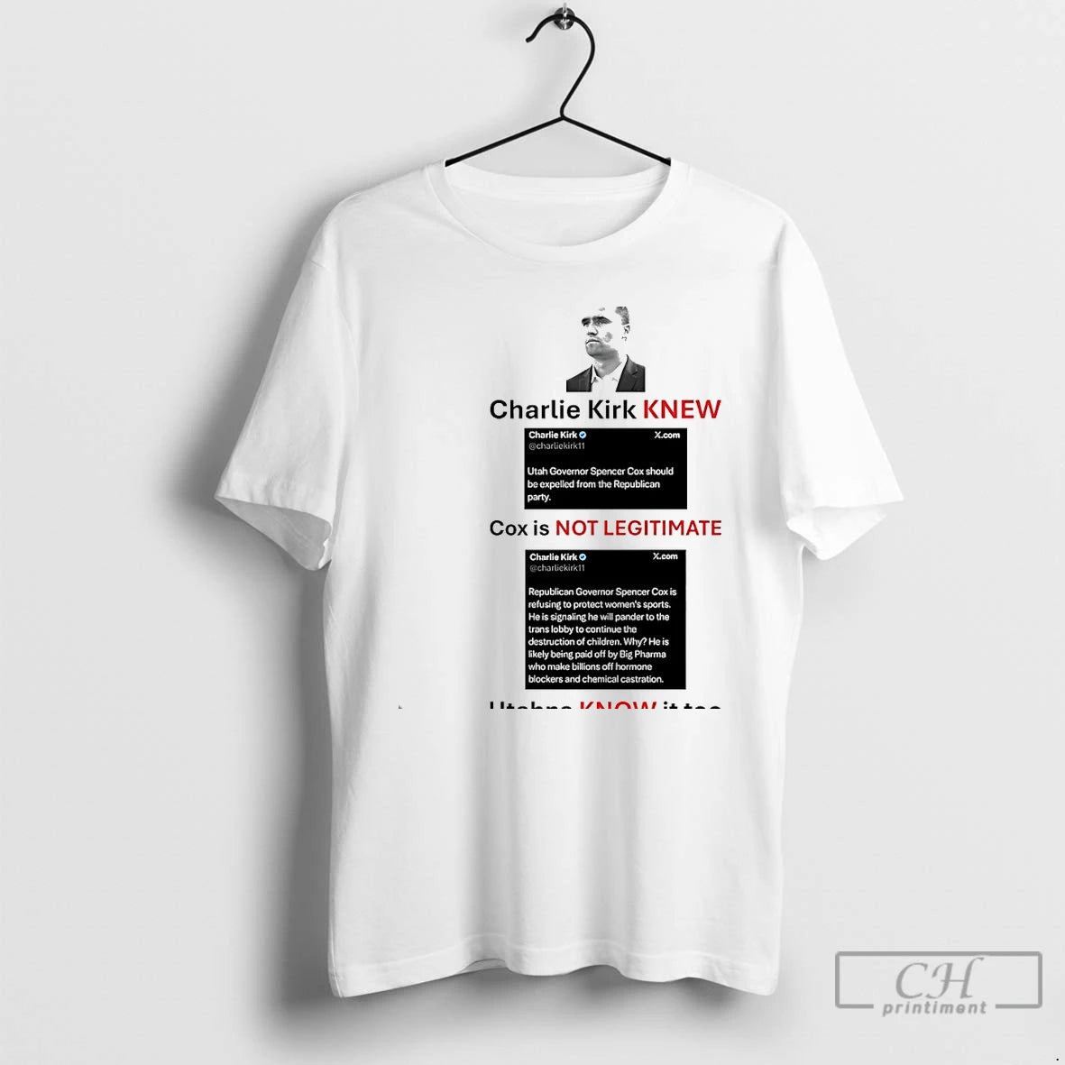 Classic Charlie Kirk Knew Cox Is Not Legitimate Utahns Know It Too White T Shirts Hoodie Sweatshirt | PurePodTees.com
