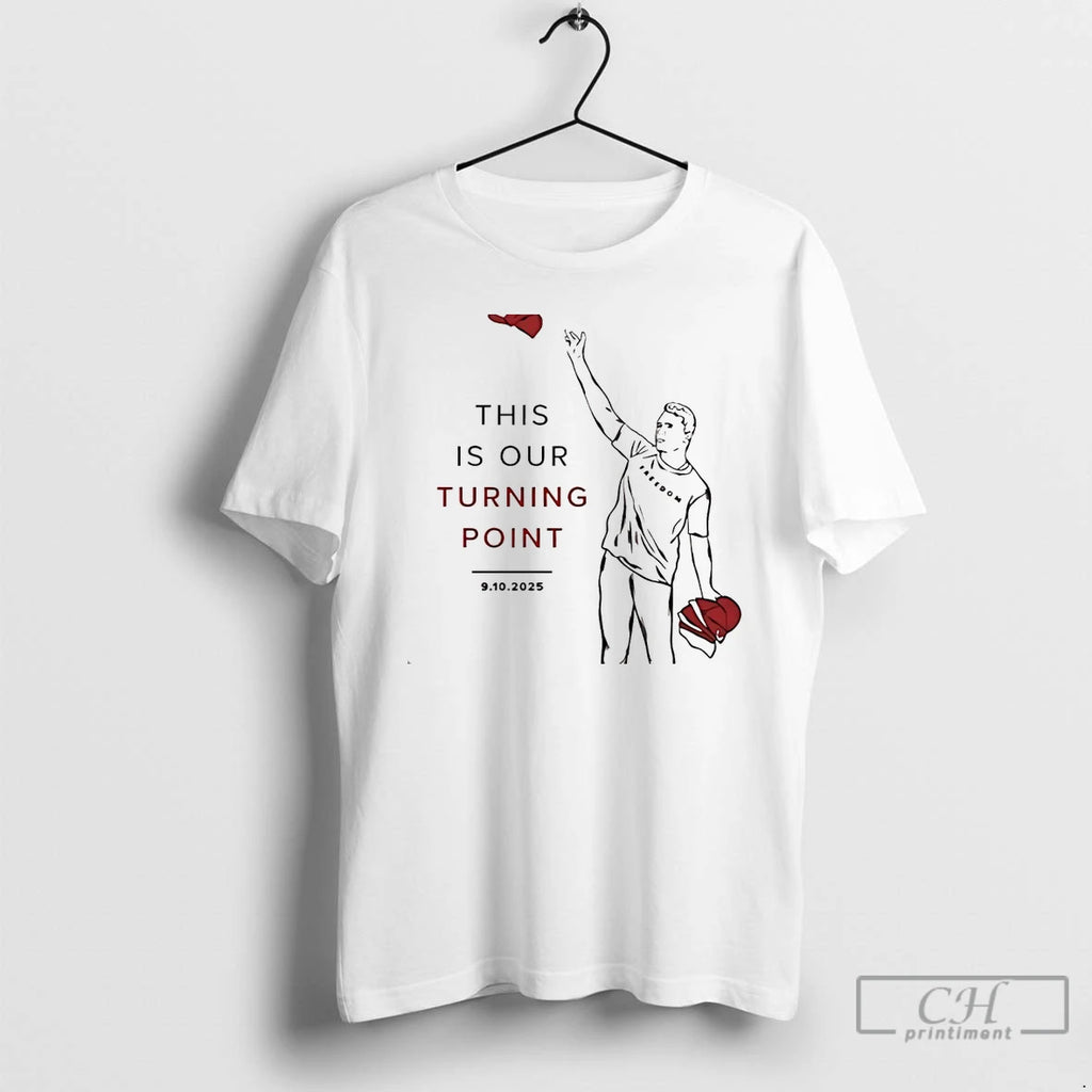 Classic Charlie Kirk This Is Our Turning Point White T Shirts Hoodie Sweatshirt | PurePodTees.com