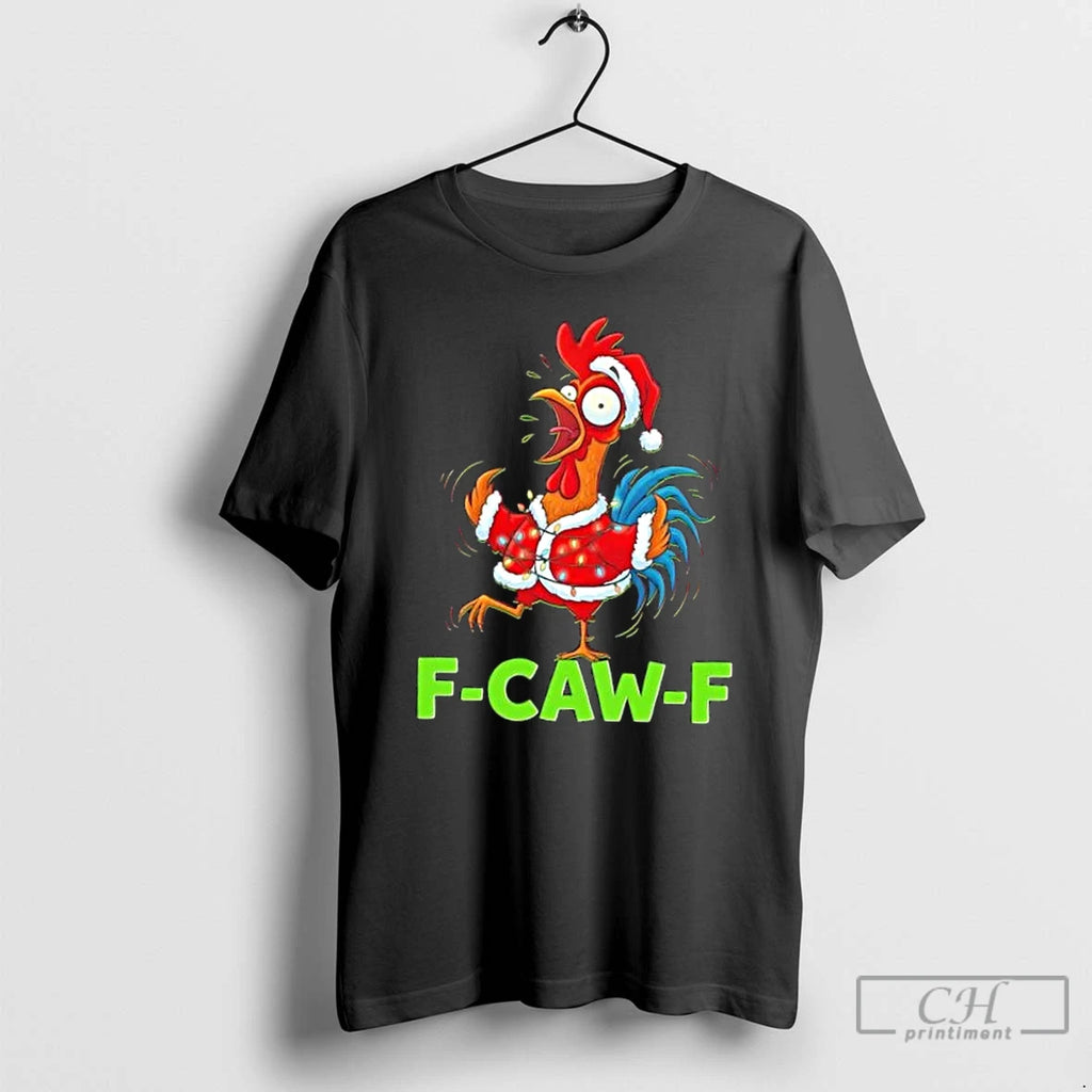 Classic Christmas F Caw F Chicken Rooster Cute Shirt Hoodie Sweatshirt | PurePodTees.com