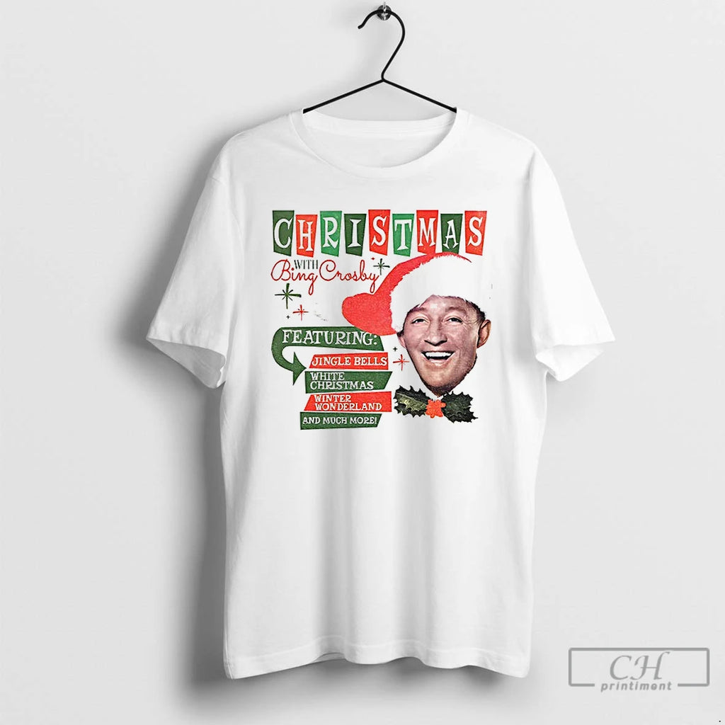 Classic Christmas With Bing Crosby Jingle Bells White Christmas T Shirts Hoodie Sweatshirt | PurePodTees.com