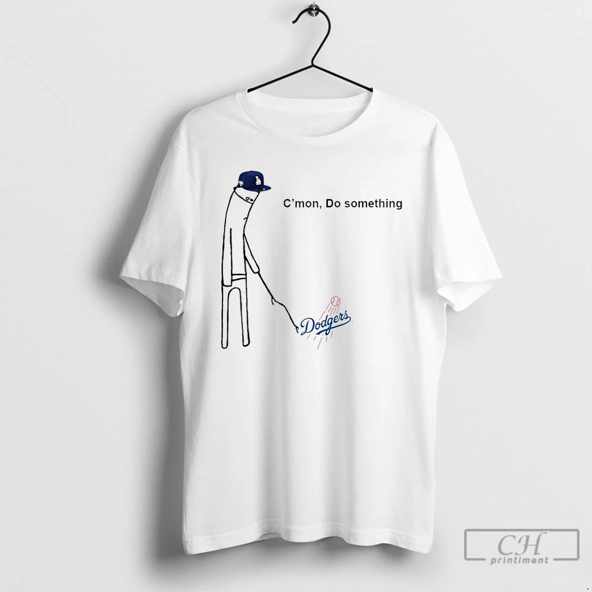 Classic Cmon Do Something Los Angeles Dodgers T Shirts Hoodie Sweatshirt | PurePodTees.com