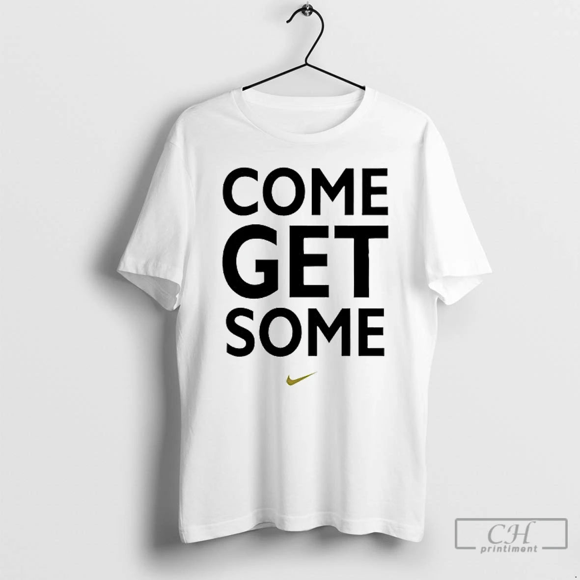 Classic Come Get Some Logo T Shirts Hoodie Sweatshirt | PurePodTees.com