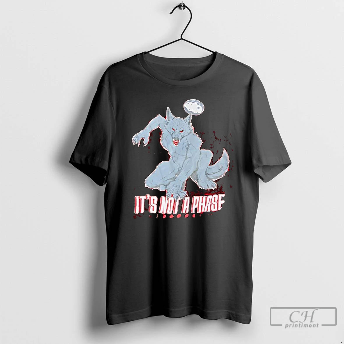 Classic Cosmell Cosplay Its Not A Phase Werewolf T Shirts Hoodie Sweatshirt | PurePodTees.com