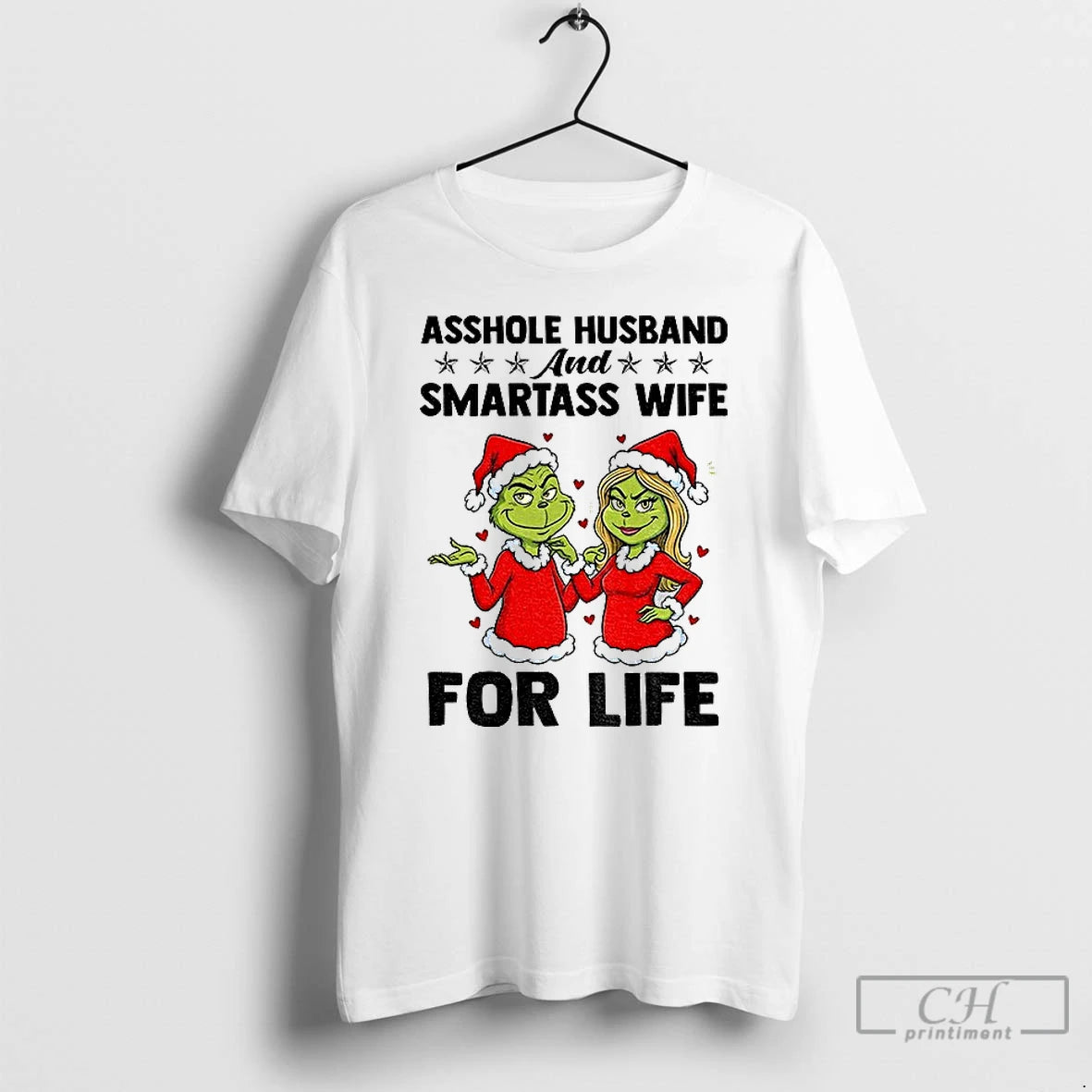 Classic Couple Grinch Santa Claus Asshole Husband And Smartass Wife For Life Christmas T Shirts Hoodie Sweatshirt