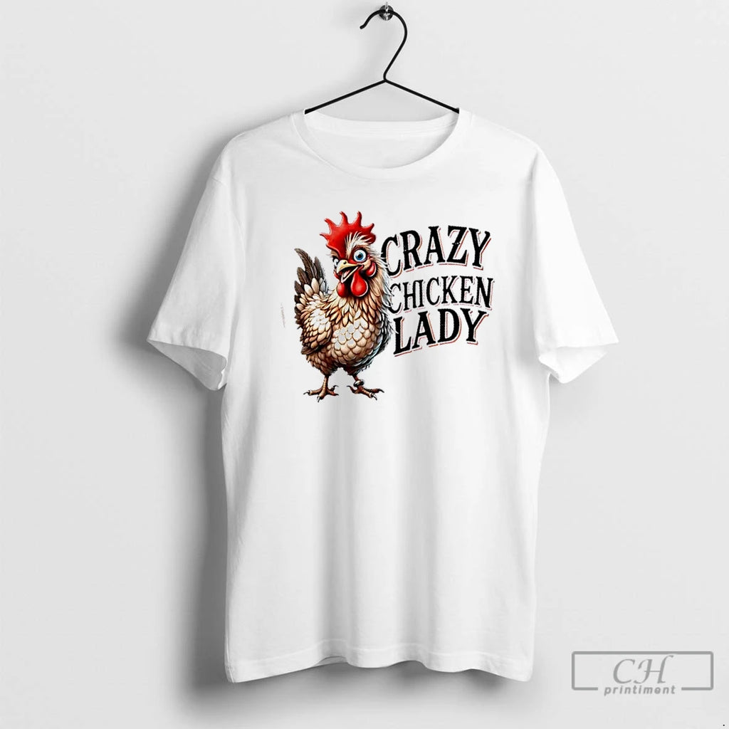 Classic Crazy Chicken Lady Funny Farm Animal T Shirts Hoodie Sweatshirt | PurePodTees.com