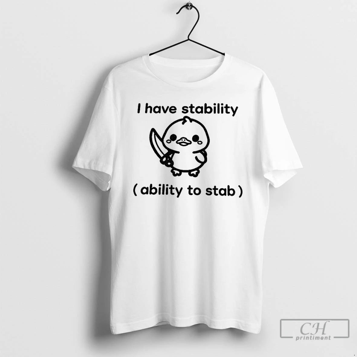 Classic Cute Duck Holding Knife I Have Stability Ability To Stab T Shirts Hoodie Sweatshirt | PurePodTees.com
