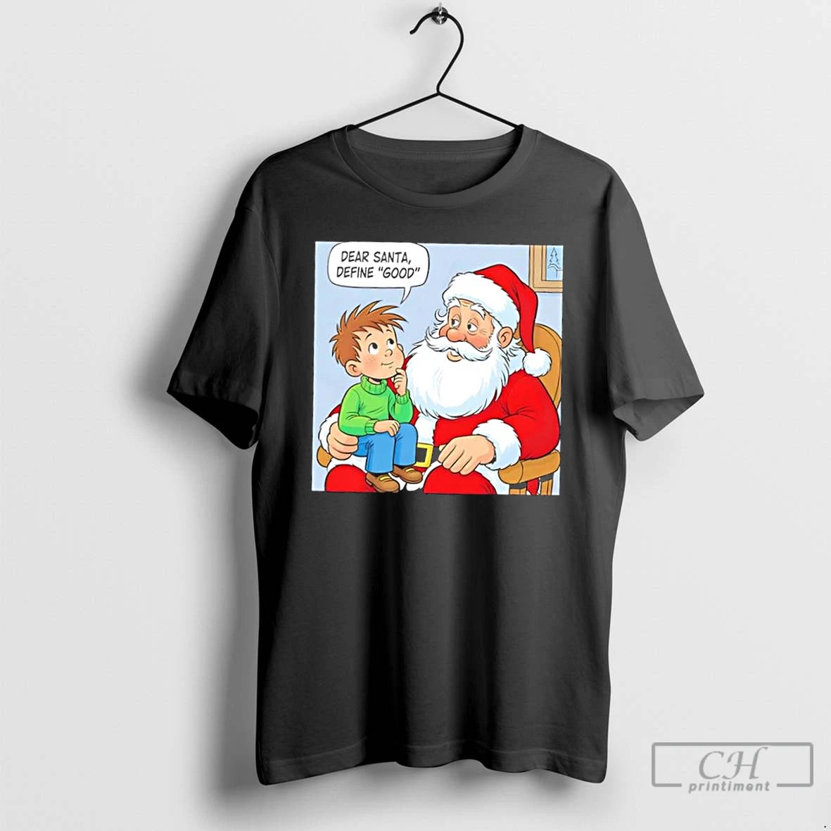 Classic Dear Santa Define Good Christmas T Shirts Hoodie Sweatshirt | PurePodTees.com