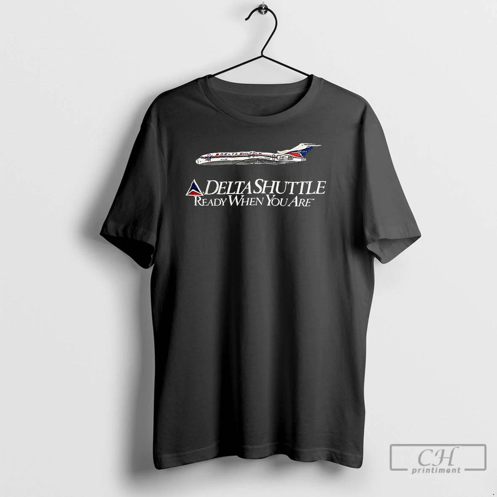 Classic Delta Shuttle Ready When You Are T Shirts Hoodie Sweatshirt | PurePodTees.com