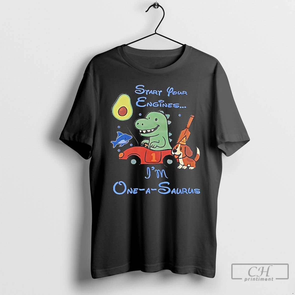 Classic Dinosaur Start Your Engines Im One A Saurus Shirt Hoodie Sweatshirt | PurePodTees.com