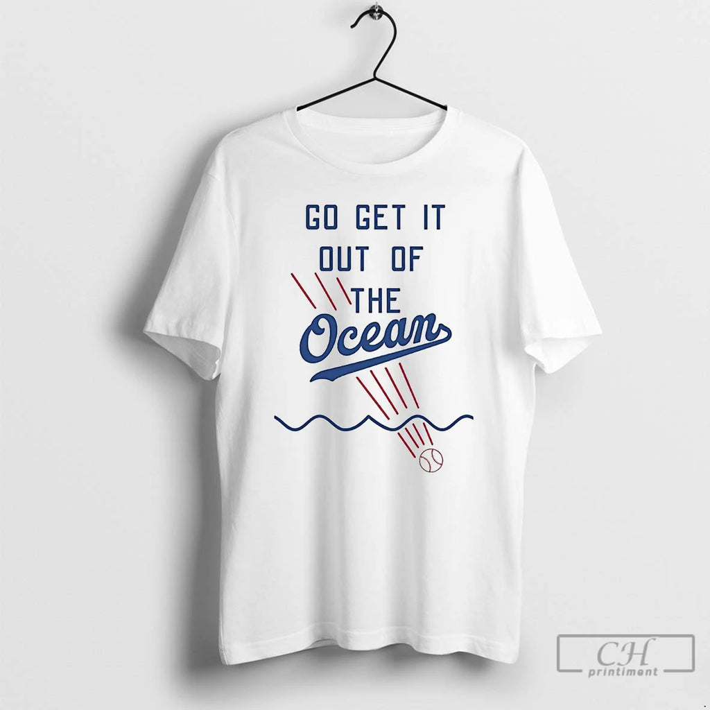 Classic Dodgers Go Get It Out Of The Ocean T Shirts Hoodie Sweatshirt | PurePodTees.com