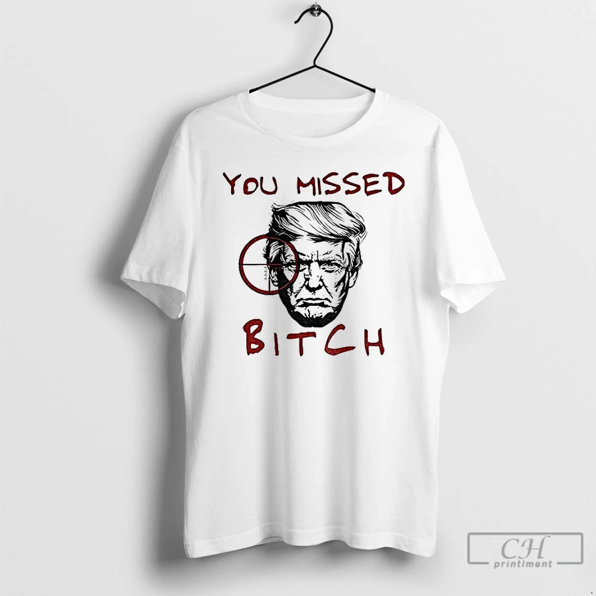 Classic Donald Trump Meme Sniper Gun You Missed Bitch Political T Shirts Hoodie Sweatshirt | PurePodTees.com