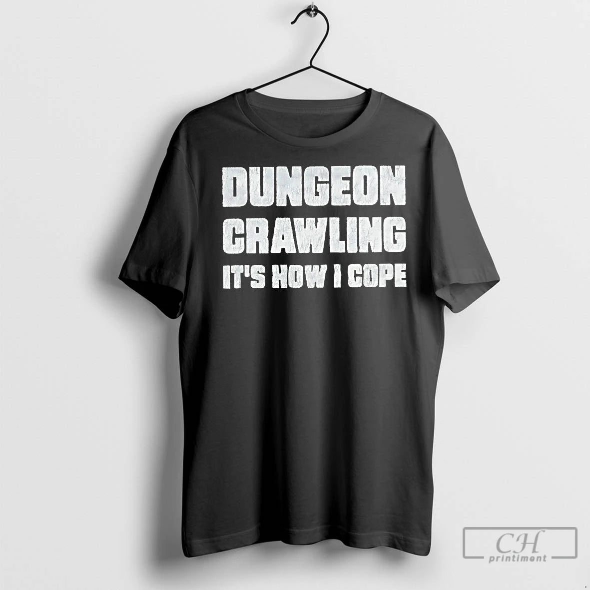 Classic Dungeon Crawling Its How I Cope Shirt Hoodie Sweatshirt | PurePodTees.com
