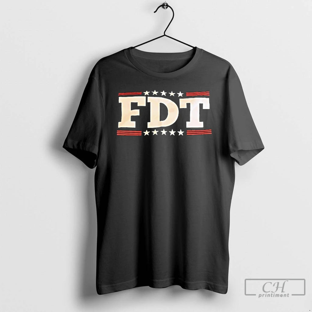 Classic Fdt Trump T Shirts Hoodie Sweatshirt | PurePodTees.com