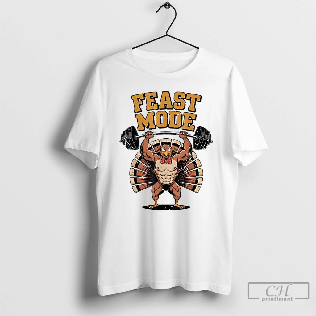 Classic Feast Mode Muscle Turkey Workout Thanksgiving Gym Fitness T Shirts Hoodie Sweatshirt | PurePodTees.com