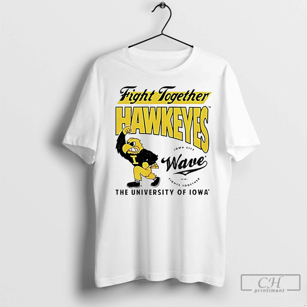 Classic Fight Together Iowa Hawkeyes The University Of Iowa