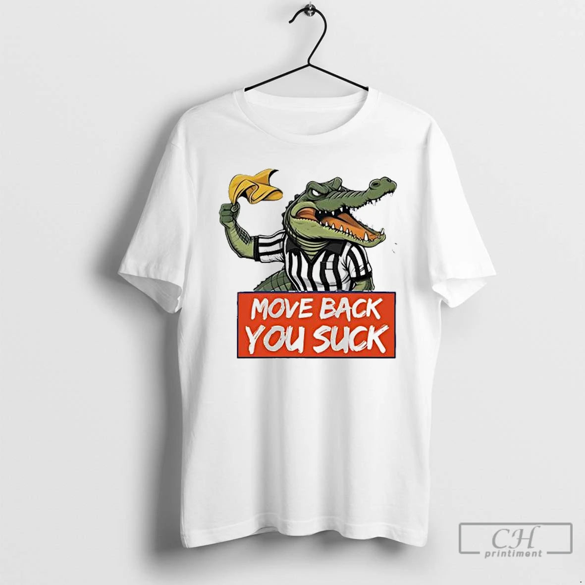 Classic Gators Breakdown Alligator Move Back You Suck T Shirts Hoodie Sweatshirt | PurePodTees.com