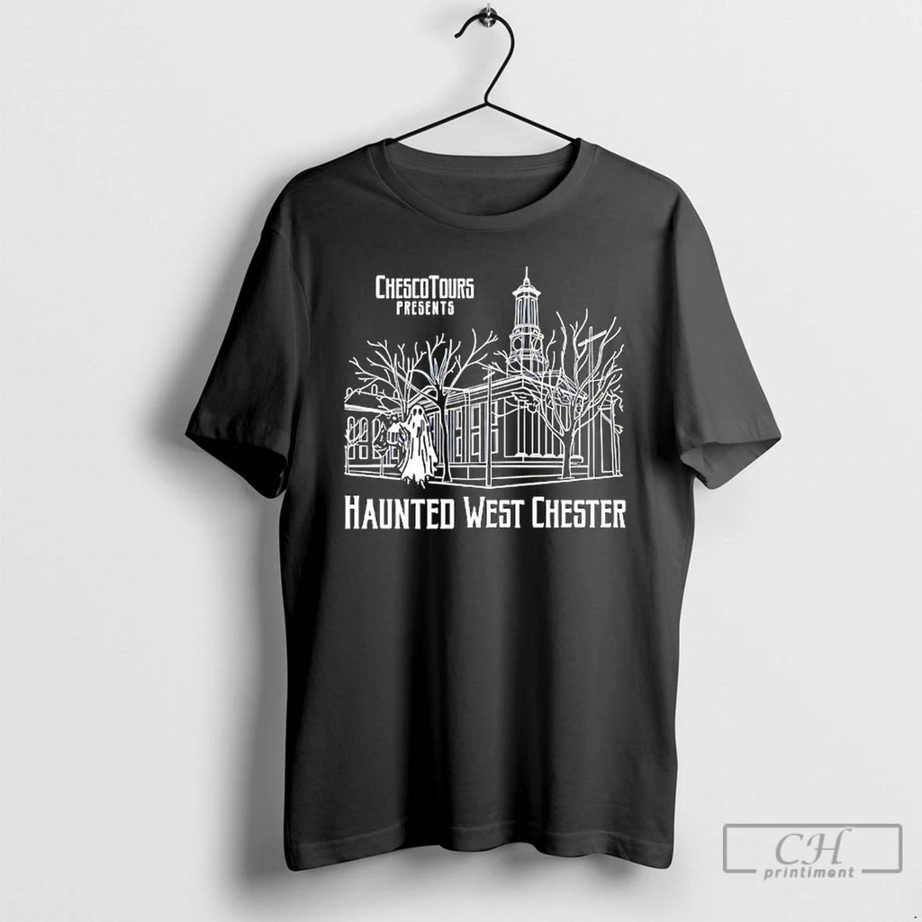 Classic Ghost Chescotours Presents Haunted West Chester T Shirts Hoodie Sweatshirt | PurePodTees.com