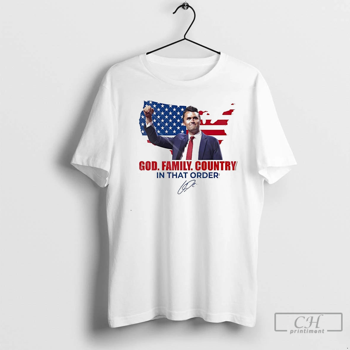 Classic God Family Country In That Order Charlie Kirk White T Shirts Hoodie Sweatshirt | PurePodTees.com