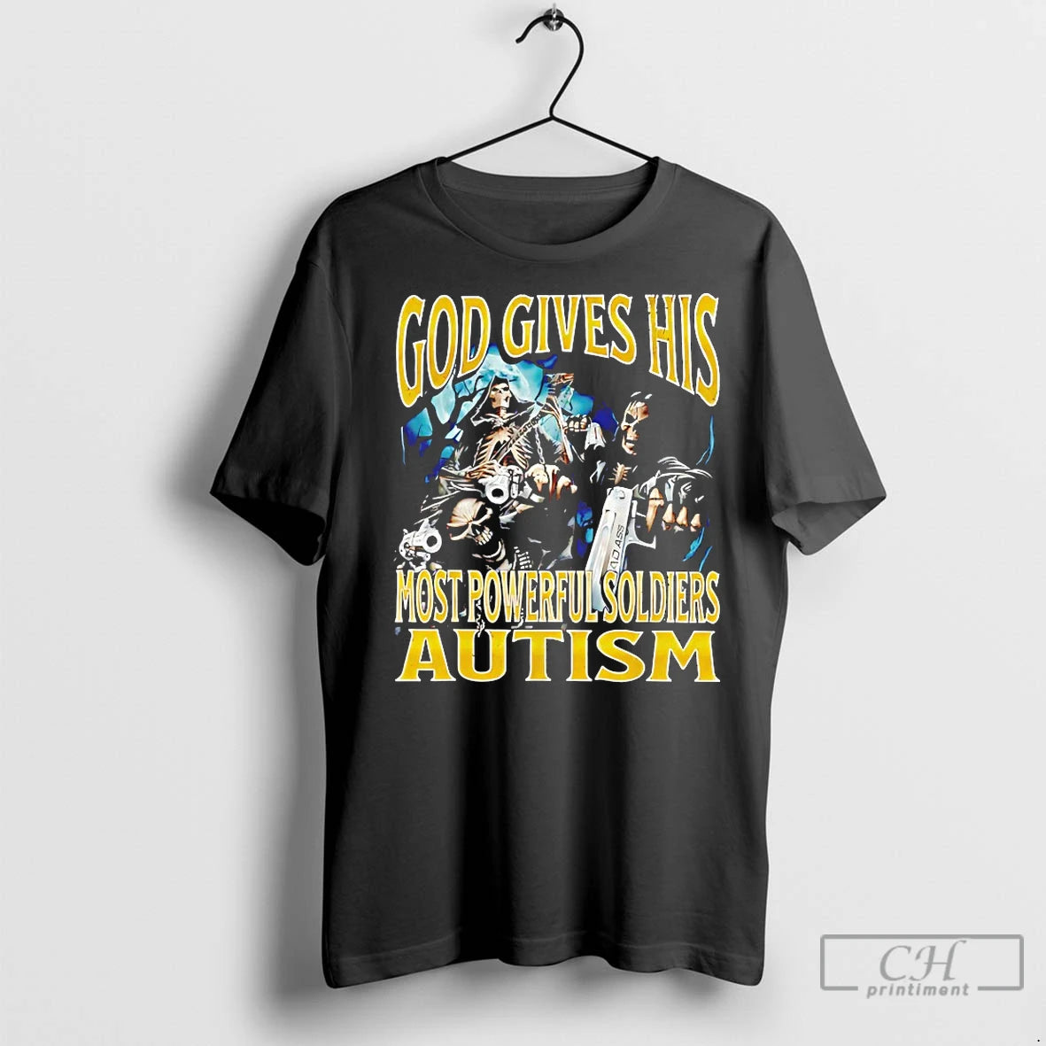 Classic Grim Reaper God Gives His Most Powerful Soldiers Autism Shirt Hoodie Sweatshirt | PurePodTees.com