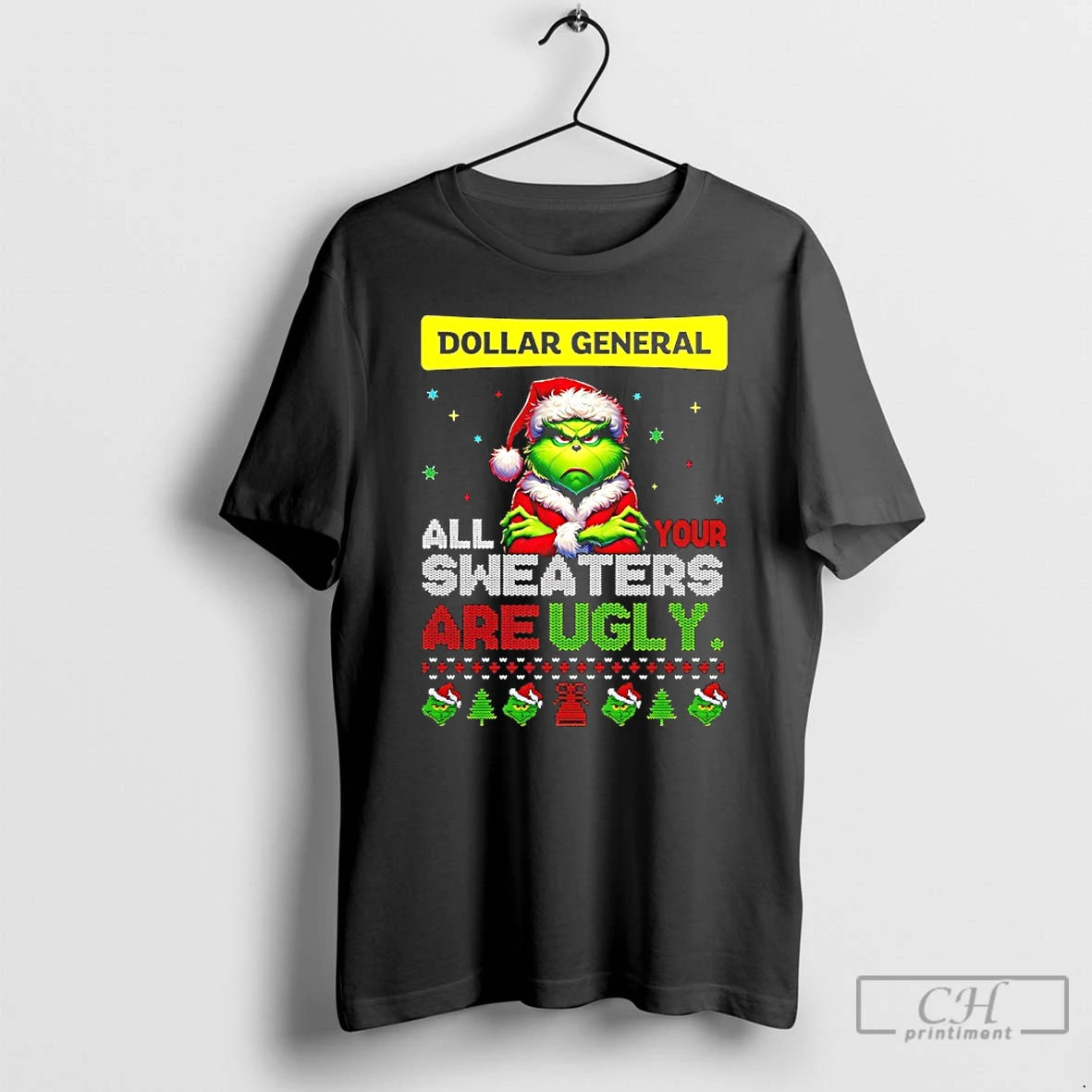 Classic Grinch Christmas Dollar General All Your Sweaters Are Ugly Shirt Hoodie Sweatshirt | PurePodTees.com