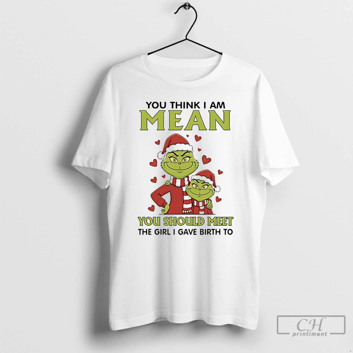 Classic Grinch Christmas Santa You Think I Am Mean You Should Meet The Girl Shirt Hoodie Sweatshirt | PurePodTees.com