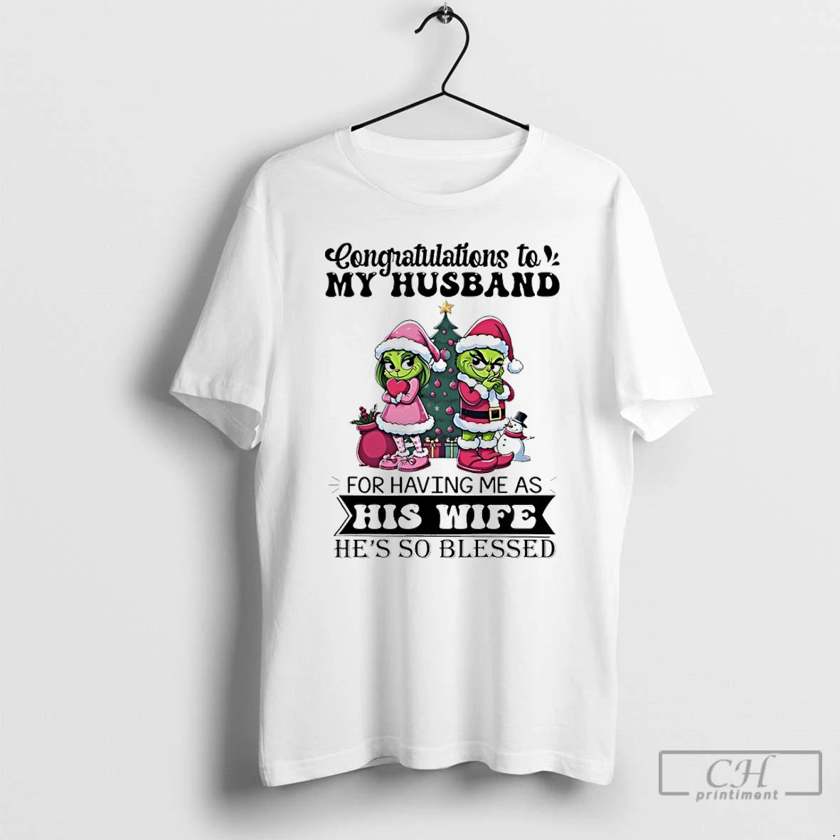 Classic Grinch Christmas Congratulations To My Husband For Having Me As His Wife Hes So Shirt Hoodie Sweatshirt